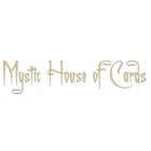 MYSTIC HOUSE OF CARDS